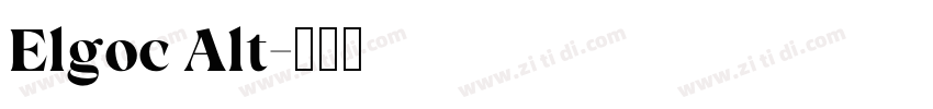 Elgoc Alt字体转换